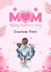 Mother's Day Card Custom Text - The Ink